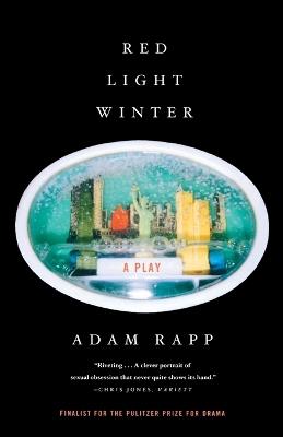 Red Light Winter: A Plau - Adam Rapp - cover
