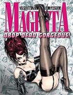 Magenta 4: Drop Dead Gorgeous!