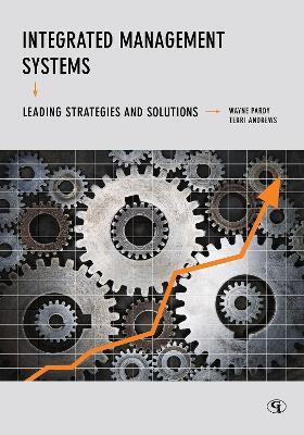Integrated Management Systems: Leading Strategies and Solutions - Wayne Pardy,Terri Andrews - cover