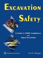 Excavation Safety: A Guide to OSHA Compliance and Injury Prevention