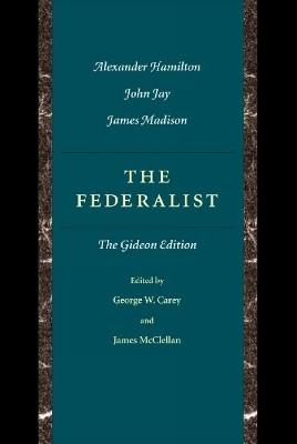 Federalist: The Gideon Edition - George Carey - cover