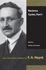 Business Cycles: Part I