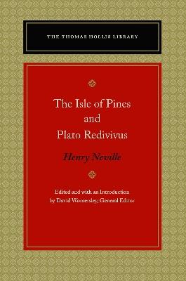 The Isle of Pines and Plato Redivivus - Henry Neville - cover