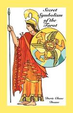 Secret Symbolism of the Tarot