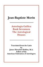 Astrologia Gallica Book 17