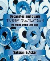 Decanates and Duads - Frances Sakoian,Louis Acker - cover