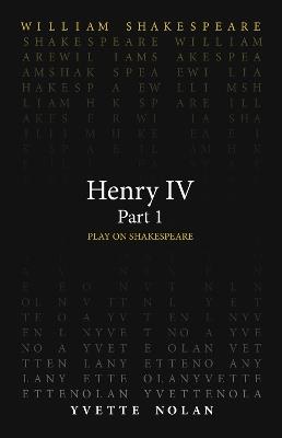 Henry IV Part 1 - William Shakespeare,Yvette Nolan - cover