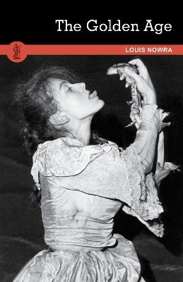 The Golden Age - Louis Nowra - cover