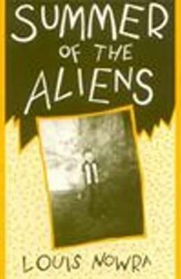 Summer of the Aliens - Louis Nowra - cover
