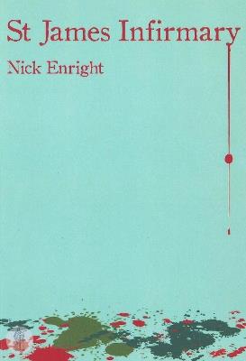 St James Infirmary - Nick Enright - cover