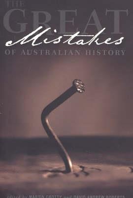 The Great Mistakes of Australian History - cover