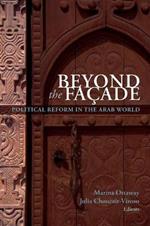 Beyond the Facade: Political Reform in the Arab World