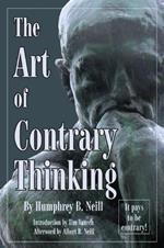 The Art of Contrary Thinking: It Pays to be Contrary