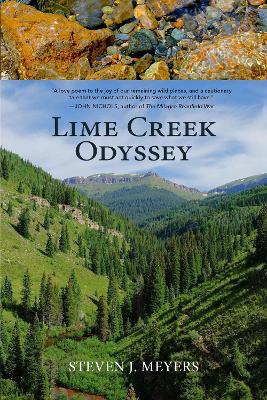 Lime Creek Odyssey - Steven J. Meyers - cover