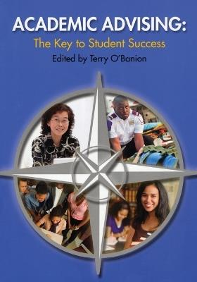 Academic Advising: The Key to Student Success - cover