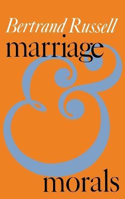 Marriage and Morals (Liveright Paperbound) - Bertrand Russell - cover