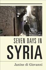 The Morning They Came For Us: Dispatches from Syria