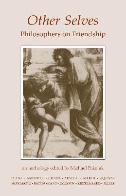 Other Selves: Philosophers on Friendship - cover