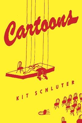 Cartoons - Kit Schluter - cover