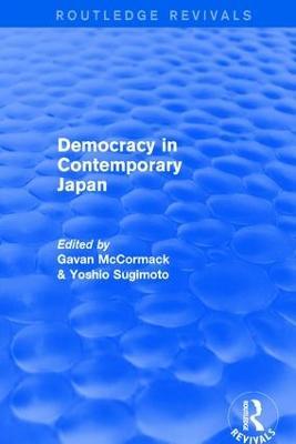 Democracy in Contemporary Japan - Gavan McCormack,Yoshio Sugimoto - cover