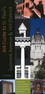 AIA Guide to St Paul's Summit Avenue and Hill District - Larry Millett - cover