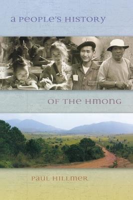People's History of the Hmong - Paul Hillmer - cover