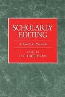 Scholarly Editing: A Guide to Research