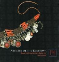 Artistry of the Everyday: Beauty and Craftsmanship in Berber Art - Lisa Bernasek - cover
