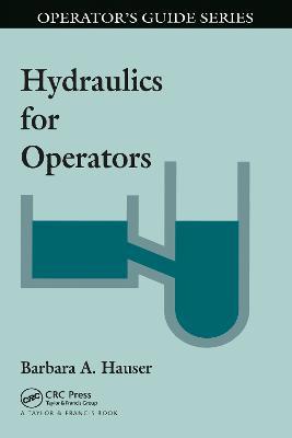 Hydraulics for Operators - Barbara Hauser - cover