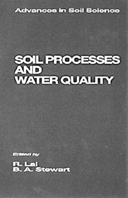 Soil Processes and Water Quality - B.A. Stewart - cover