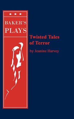 Twisted Tales of Terror - Jeanine Harvey - cover