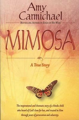 Mimosa - Amy Carmichael - cover