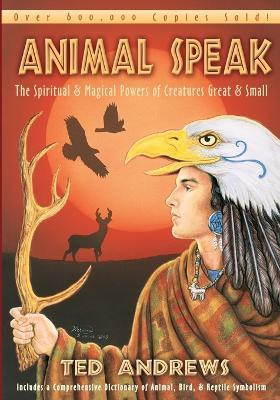 Animal-speak - Ted Andrews - cover