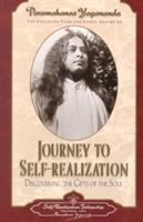 Journey to Self-Realization: Collected Talks and Essays on Realizing God in Daily Life Vol III