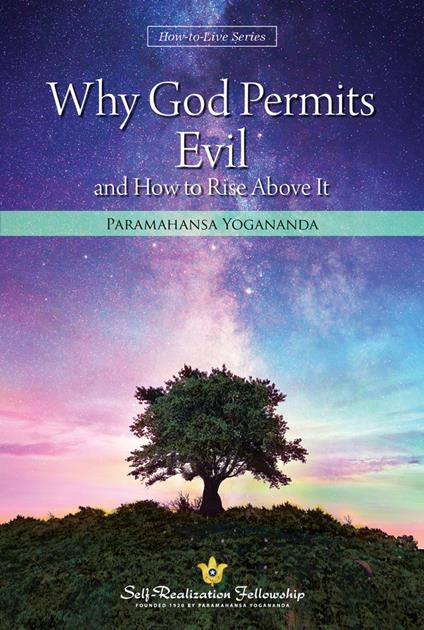 Why God Permits Evil