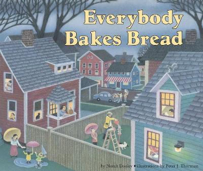 Everybody Bakes Bread - Norah Dooley - cover