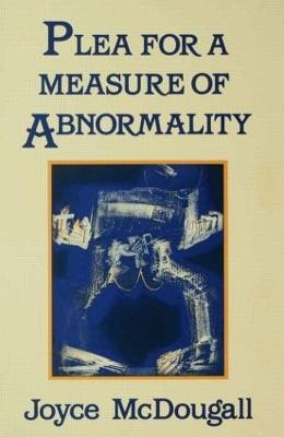 Plea For A Measure Of Abnormality - Joyce Mcdougall - cover