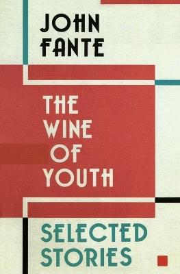 The Wine of Youth - John Fante - cover