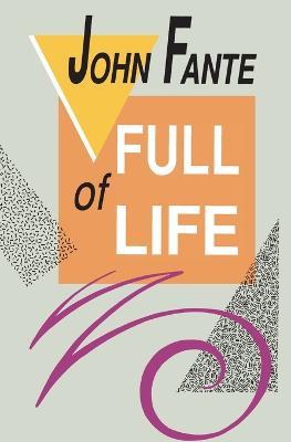 Full of Life - John Fante - cover