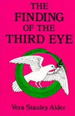 The Finding of the Third Eye - Vera S. Alder - cover