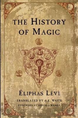 The History of Magic - Eliphas Levi - cover