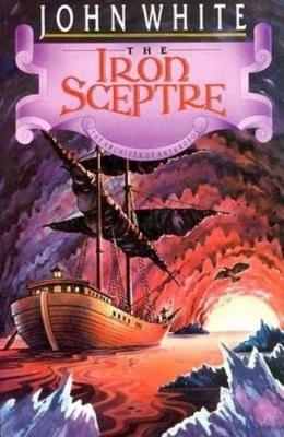 The Iron Sceptre - John White - cover