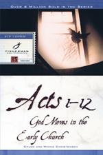 Acts 1-12: God Moves in the Early Church