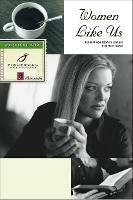 Women Like Us: Wisdom for Today's Issues: 8 Studies