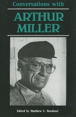 Conversations with Arthur Miller - cover