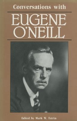 Conversations with Eugene O'Neill - cover