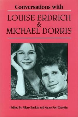 Conversations with Louise Erdrich and Michael Dorris - cover