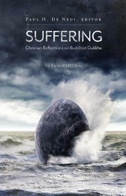 Suffering: Christian Reflections on the Buddhist Dukkha - cover