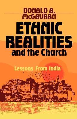 Ethnic Realities and the Church: Lessons from India - Marvin J Newell - cover