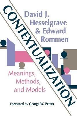 Contextualization: Meanings, Methods, and Models - David J Hesselgrave,Edward Rommen - cover